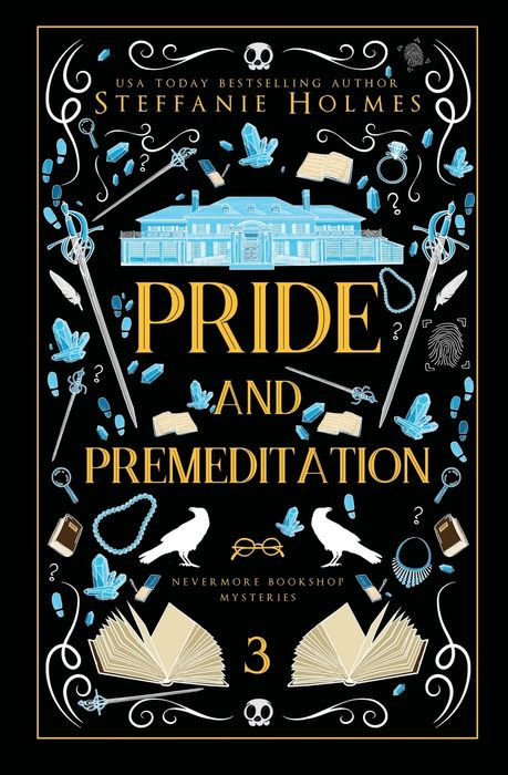 Pride and Premeditation (Signed Luxe Edition)